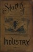 Stories of Industry--A Visit to the Glass Works