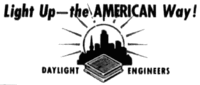 Light Up—The AMEICAN Way! DAYLIGHT ENGINEERS Light Up—The AMEICAN Way! DAYLIGHT ENGINEERS