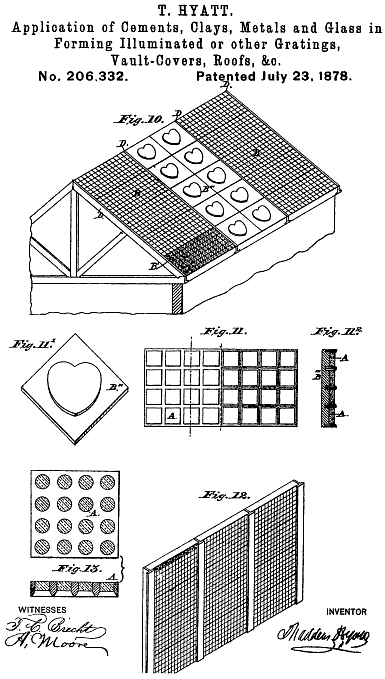 206,332 &middot; Hyatt &middot; Improvement in the Application of Cements, Clays, Metals and Glass in forming Illuminated or Other Gratings, Vault-Covers, Roofs, &c.
