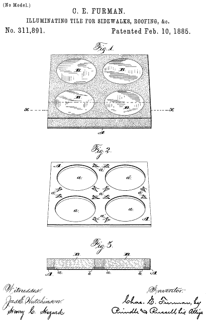 311,891 &middot; Furman &middot; Illuminating-Tile for Sidewalks, Roofing, &c.