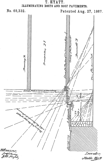 68,332 &middot; Hyatt &middot; Improvement in Illuminating-Roofs and Roof-Pavements