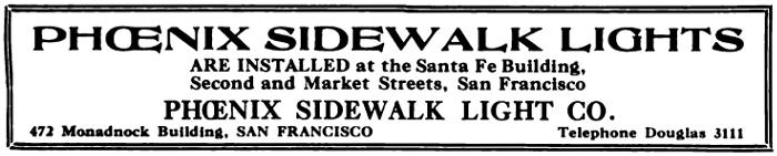 Phoenix Sidewalk Lights ad in Western Architect and Engineer · 1917 Phoenix Sidewalk Lights ad in Western Architect and Engineer · 1917